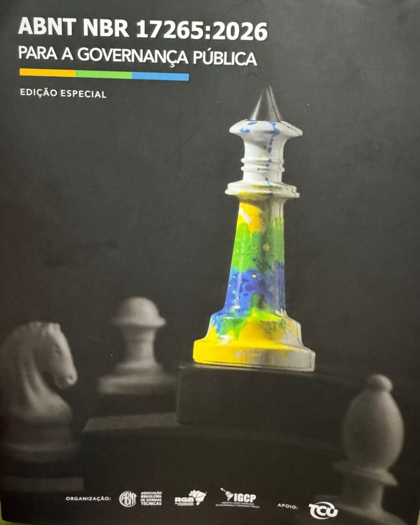 ABNT consolida marco histórico da governança pública brasileira em lançamento da NBR 17265:2026 no TCU
