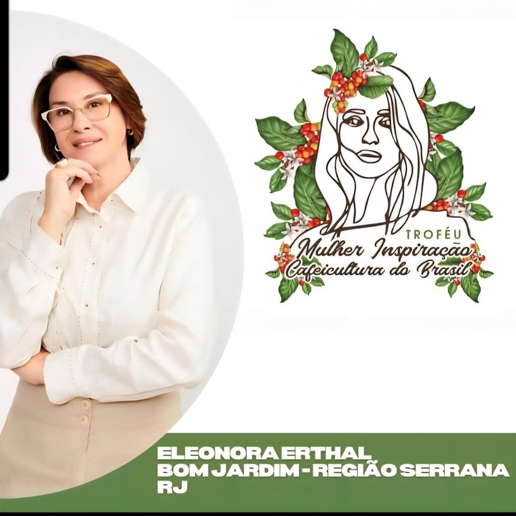 Eleonora Erthal é indicada ao Troféu Mulher Inspiração da Cafeicultura