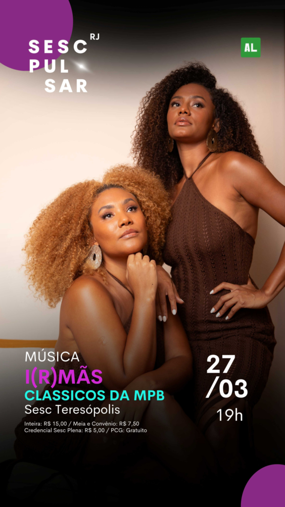 Irmãs Jéssica Ellen e Enjoyce cantam MPB em Teresópolis