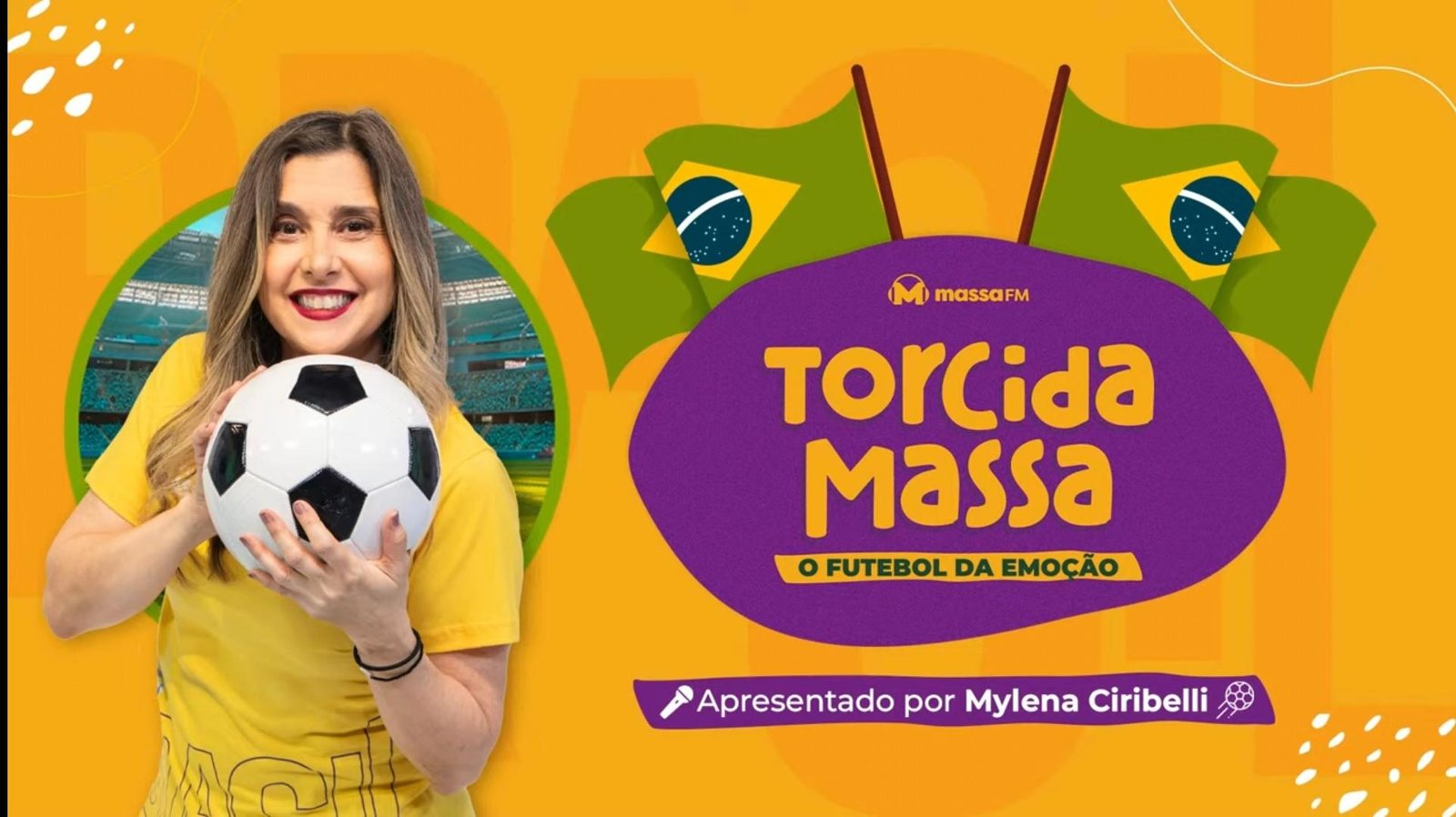 Torcida Massa: edição especial com Mylena Ciribelli e equipe da Massa FM acontece hoje, após a grande decisão do Mundial FIFA 2026