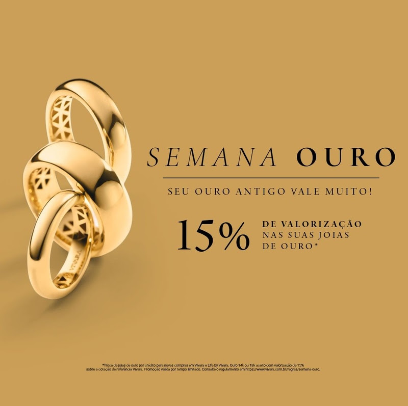 Semana Ouro da Vivara valoriza joias antigas