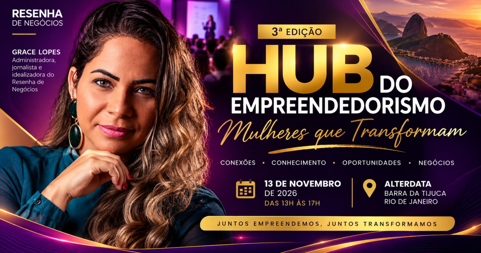Hub do Empreendedorismo reúne lideranças e destaca mulheres que transformam o cenário empresarial no Rio